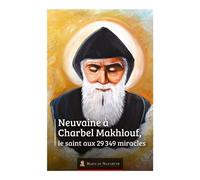 Neuvaine à saint Charbel Makhlouf - Association Marie de Nazareth - Marie De Nazareth - broché - Essai