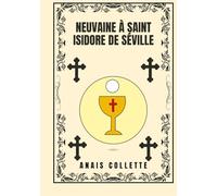 Neuvaine à Saint Isidore de Séville