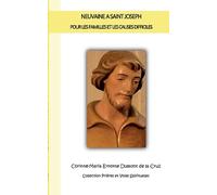 Neuvaine à Saint Joseph – Pour les familles et les causes difficiles – Books on Demand