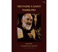 NEUVAINE À SAINT PADRE PIO