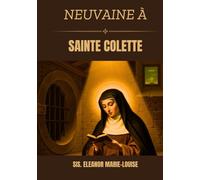 Neuvaine à Sainte Colette