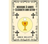 Neuvaine à Sainte Élisabeth Ann Seton