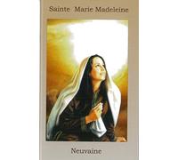 Neuvaine à Sainte Marie Madeleine