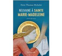 Neuvaine À Sainte Marie Madeleine