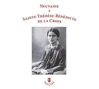 Neuvaine à sainte Thérèse-Bénédicte de la Croix