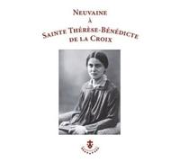 Neuvaine À Sainte Thérèse-Bénédicte De La Croix