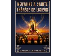 Neuvaine à Sainte Thérèse de Lisieux