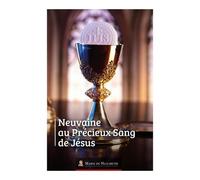 Neuvaine Au Précieux Sang De Jésus