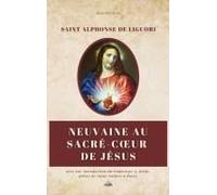 Neuvaine Au Sacré-Coeur De Jésus