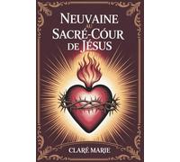 Neuvaine au Sacré-Cœur de Jésus