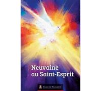 Neuvaine au Saint-Esprit - Association Marie de Nazareth - Marie De Nazareth - broché - Essai