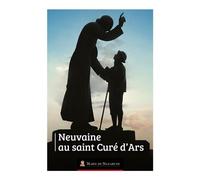 Neuvaine Curé d'Ars - Frédéric Vollaud - Marie De Nazareth - broché - Essai