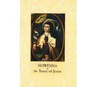 Neuvaine de sainte Thérèse de Jésus v.2019