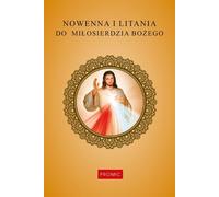 Neuvaine et litanie de la Divine Miséricorde