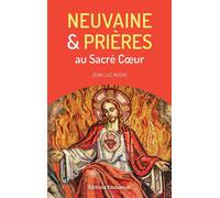 Neuvaine et prières au Sacré Coeur - Jean-Luc Moens - Emmanuel Eds De L' - broché - Essai