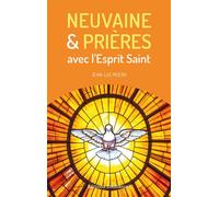 Neuvaine et prières avec l'Esprit Saint - Jean-Luc Moens - Emmanuel Eds De L' - broché - Récit