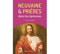 Neuvaine et prières dans les épreuves