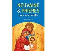 Neuvaine et prières pour ma famille - Jean-Luc Moens - Emmanuel Eds De L' - broché - Récit
