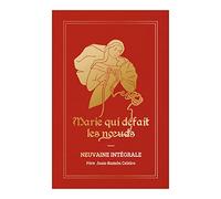 Neuvaine intégrale Marie qui défait les noeuds - Version cadeau