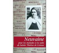 Neuvaine À Notre-Dame Des Victoires Pour Les Malades À La Suite De Sainte Thérèse De Lisieux Et De Sa Famille