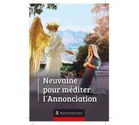 Neuvaine Pour Méditer L'annonciation