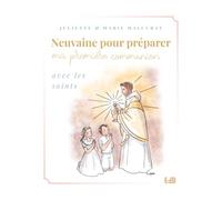 Neuvaine pour préparer ma première communion avec les saints