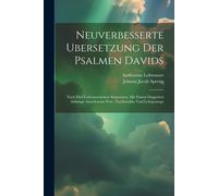 Neuverbesserte Ubersetzung Der Psalmen Davids