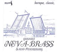 Neva-Brass Quintet - Saint-Petersburg (Baroque, Classic)