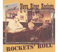 Neva River Rockets - Rockets' Roll