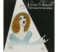 Neva Small - My Place in the World