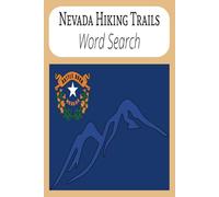 Nevada Hiking Trails Book: A Nevada Hiking Trail Word Find Puzzel for Adults, Seniors, and Teens.