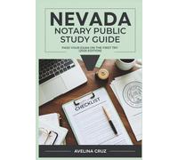 Nevada Notary Public Study Guide: Pass Your Exam on the First Try (2025 Edition)