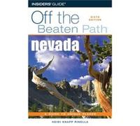 Nevada Off the Beaten Path by Heidi Rinella Heidi Knapp Rinella (Auteur)