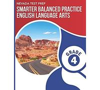 Nevada Test Prep Smarter Balanced Practice English Language Arts Grade 4