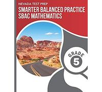 Nevada Test Prep Smarter Balanced Practice Sbac Mathematics Grade 5