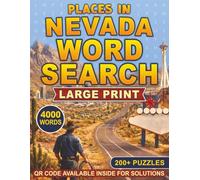 Nevada Word Search: 200 Puzzles Featuring 4,000+ Places Across The Silver State