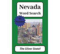 Nevada Word Search Puzzle Book: 55 Puzzles about The Silver State