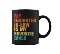 Nevalerra Tasse à café en céramique - « My Daughter In Law Is My Favorite Child » - Tasse à café - Tasse à café - Tasse à café - Tasse drôle - Cadeau humoristique de famille pour les anniversaires