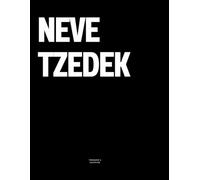 Neve Tzedek: The Coffee Table Book