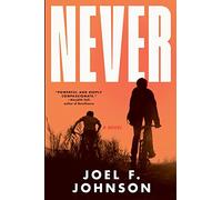 Never: a novel