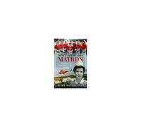 Never Argue With A Matron