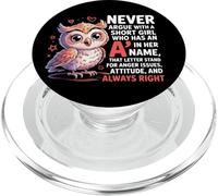 Never Argue with A Short Girl Who Has an 'A', Cute Owl Design PopSockets PopGrip pour MagSafe