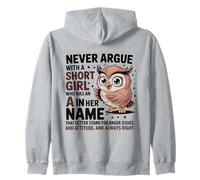 Never Argue with A Short Girl Who Has an 'A', Cute Owl Design Sweat à Capuche