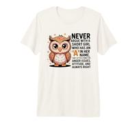 Never Argue with A Short Girl Who Has an 'A', Cute Owl Design T-Shirt Haut de Gamme