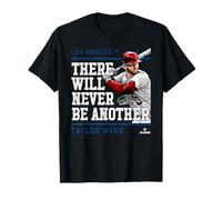 Never Be Another Taylor Ward Los Angeles Baseball MLBPA T-Shirt
