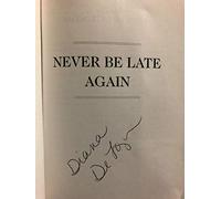 Never Be Late Again: 7 Cures for the Punctually Challenged