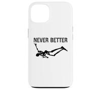 Never Better Skeleton Women Halloween Never Better Skull Men Coque pour iPhone 13