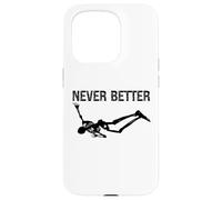 Never Better Skeleton Women Halloween Never Better Skull Men Coque pour iPhone 15 Pro