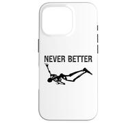 Never Better Skeleton Women Halloween Never Better Skull Men Coque pour iPhone 16 Pro