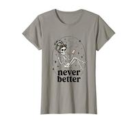 Never Better Skeleton Women Messy Bun Drinking Coffee Mom T-Shirt